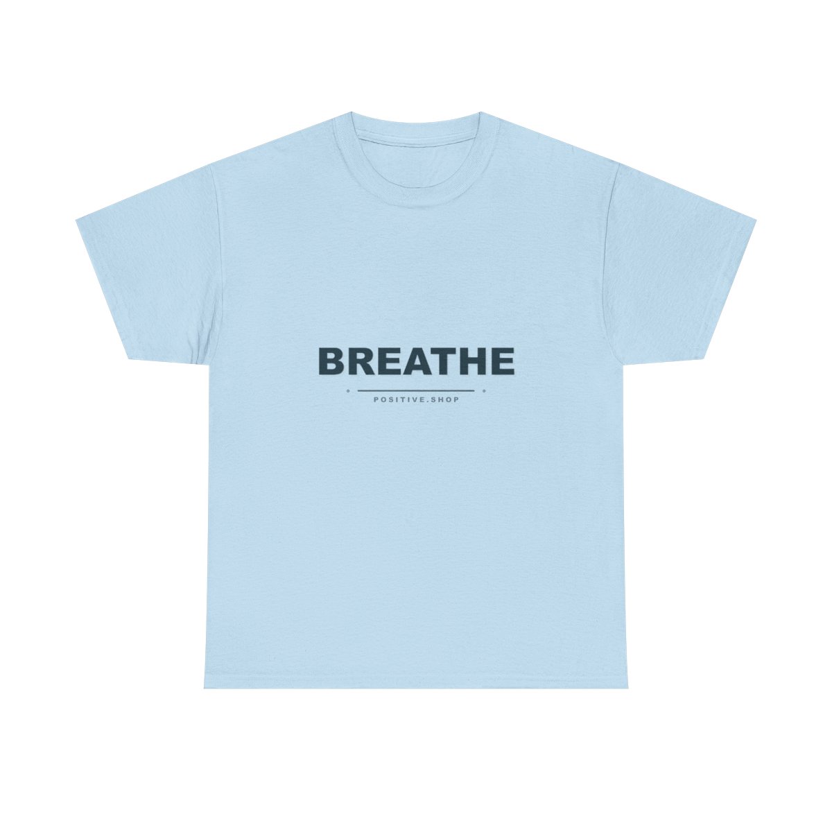 BREATHE Sky unisex inspirational t-shirt